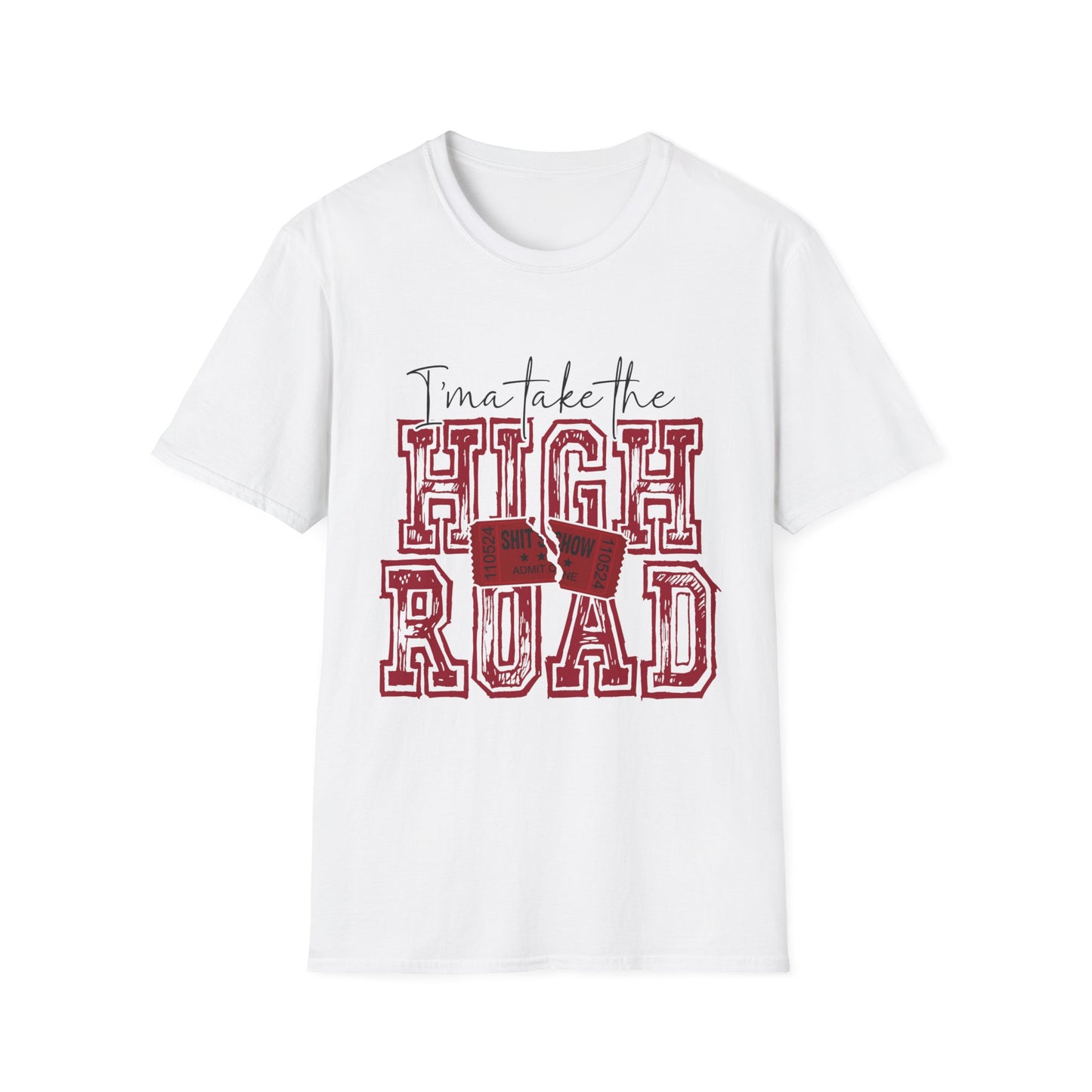 High Road Unisex T-Shirt