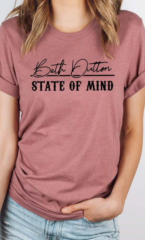 Beth Dutton State of Mind Graphic Tee